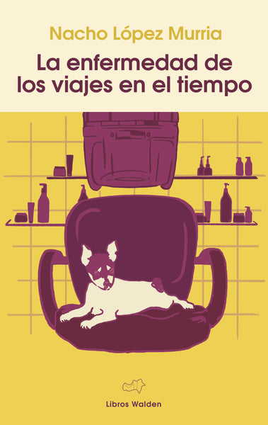 Nacho López Murria - "La enfermedad de los viajes en el tiempo"